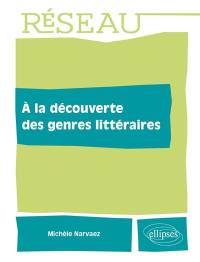 A la découverte des genres littéraires