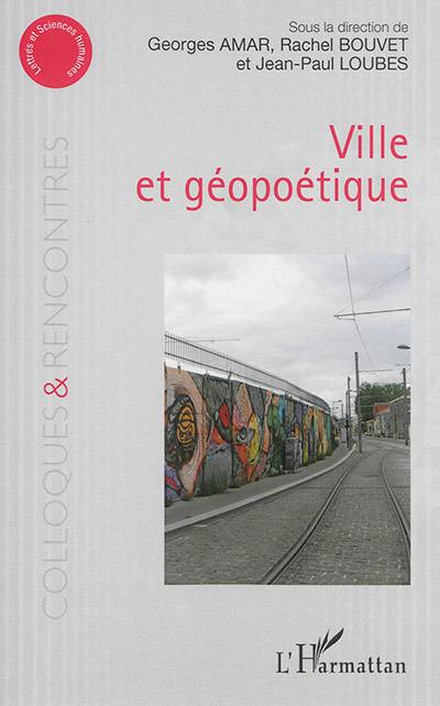 Ville et géopoétique