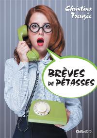 Brèves de pétasses