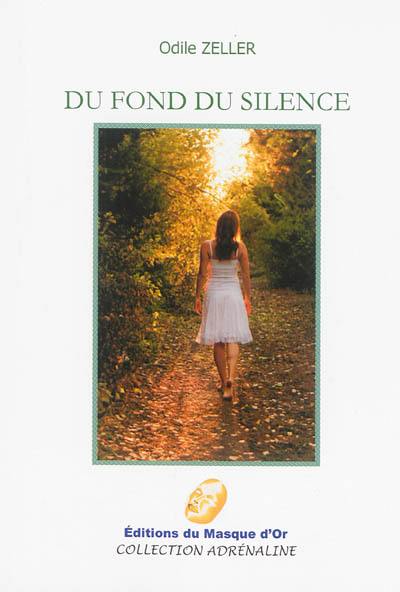 Du fond du silence