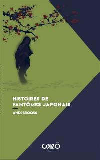 Histoires de fantômes japonais