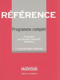 Référence : programme complet, préparation aux épreuves classantes nationales : 2ème cycle des études médicales