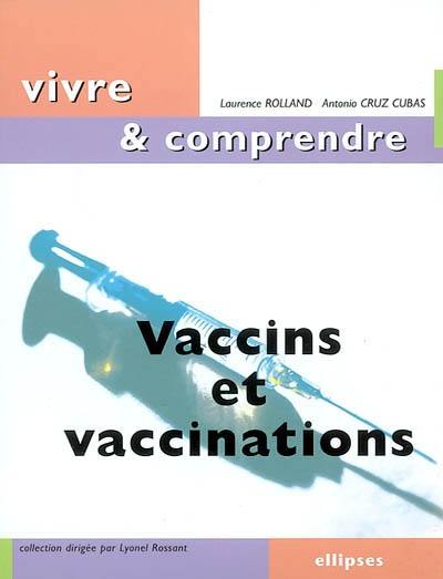 Vaccins et vaccinations