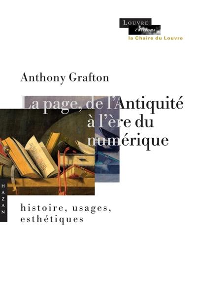 La page de l'Antiquité à l'ère du numérique : histoire, usages, esthétiques