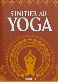 S'initier au yoga