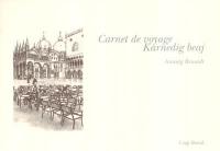 Carnet de voyage. Karnedig beaj