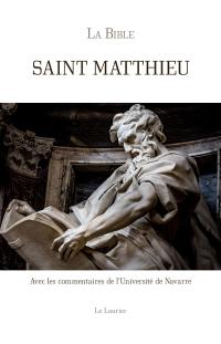 La Bible, Evangile selon saint Matthieu