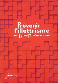 Prévenir l'illettrisme en lycée professionnel