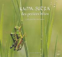 Kama-sutra des petites bêtes