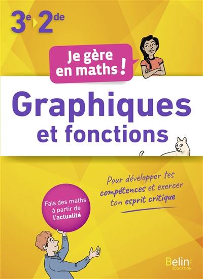 Graphiques et fonctions 3e-2de