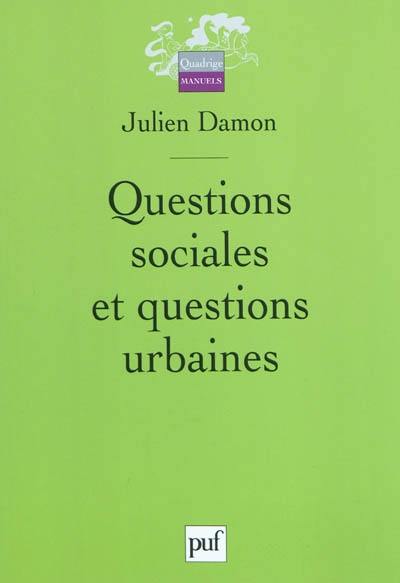 Questions sociales et questions urbaines