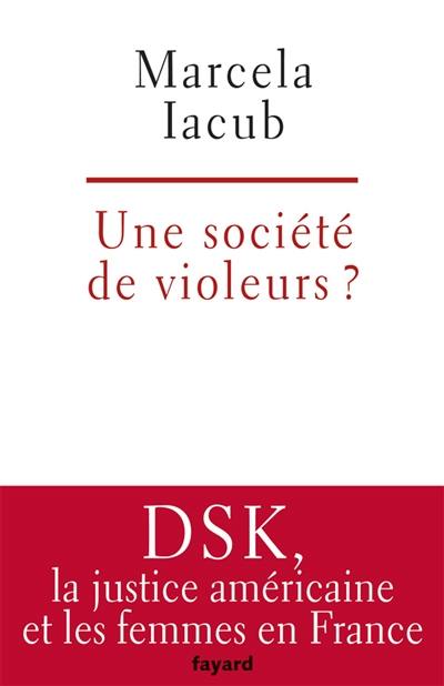 Une société de violeurs ?