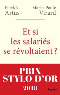 Et si les salariés se révoltaient ? : pour un nouvel âge du capitalisme