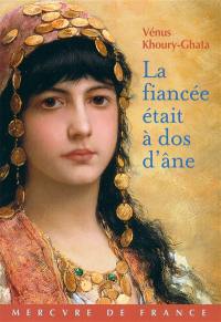 La fiancée était à dos d'âne