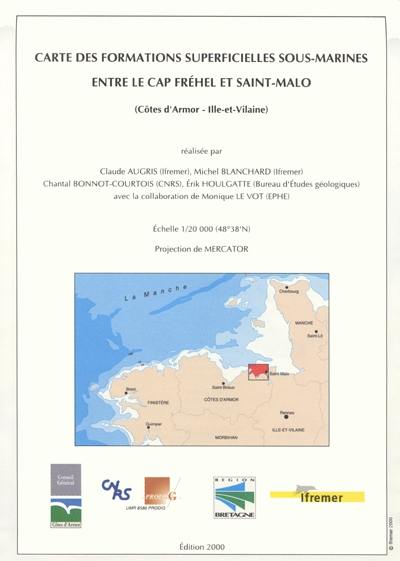 Carte des formations superficielles sous-marines entre le cap Fréhel et Saint-Malo (Côtes-d'Armor - Ille-et-Vilaine) : échelle 1 : 20.000 (48° 38'N), projection de Mercator