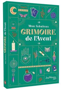 Mon fabuleux grimoire de l'Avent