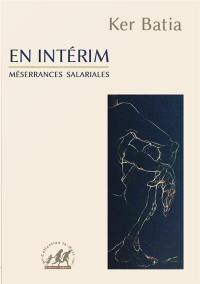 En intérim : méserrances salariales