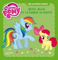 My little pony. Apple Bloom et la marque de beauté