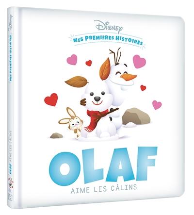 Olaf aime les câlins