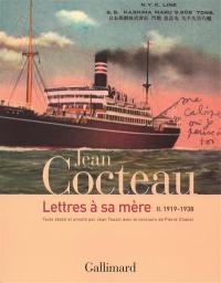 Lettres à sa mère. Vol. 2. 1919-1938