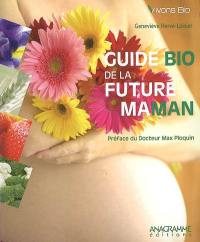 Guide bio de la future maman