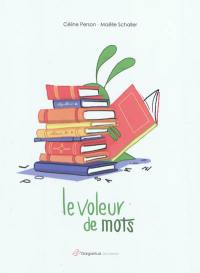 Le voleur de mots