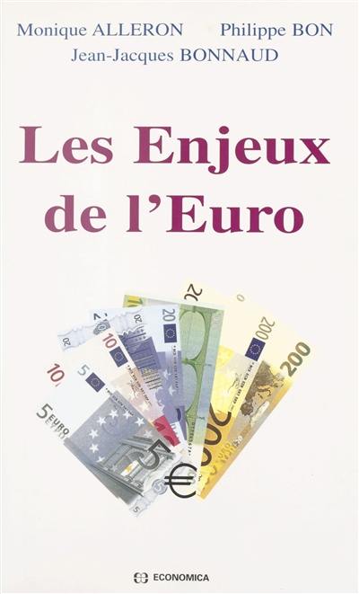 Les enjeux de l'euro