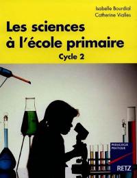 Les sciences à l'école primaire