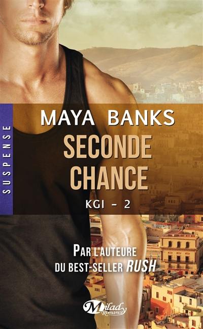 KGI. Vol. 2. Seconde chance