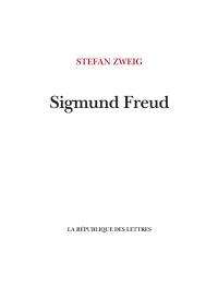 Sigmund Freud : la guérison par l'esprit