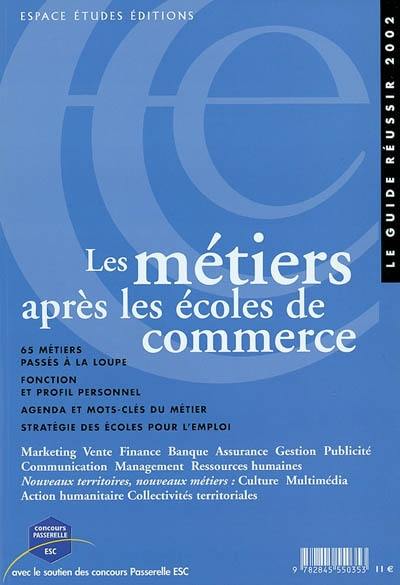 Les métiers après les écoles de commerce