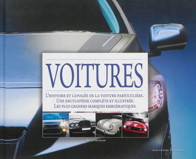 Voitures de rêves : l'encyclopédie : toutes les merveilles de l'automobile