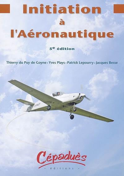 Initiation à l'aéronautique