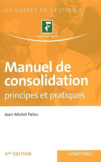 Manuel de consolidation : principes et pratiques