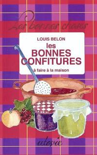 Les bonnes confitures à faire à la maison