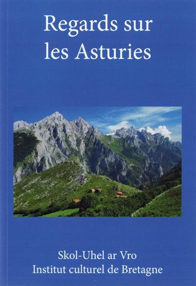 Regards sur les Asturies