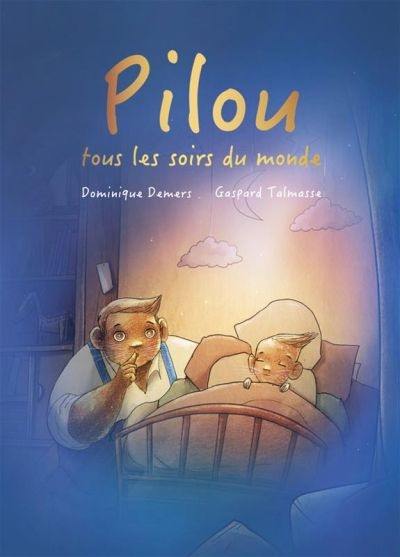 Pilou, tous les soirs du monde