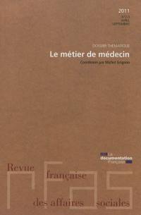 Revue française des affaires sociales, n° 2-3 (2011). Le métier de médecin