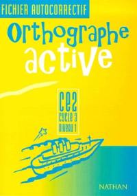 Orthographe active CE2 : fichier autocorrectif