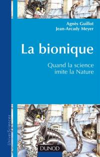 La bionique : quand la science imite la nature