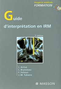 Guide d'interprétation en IRM