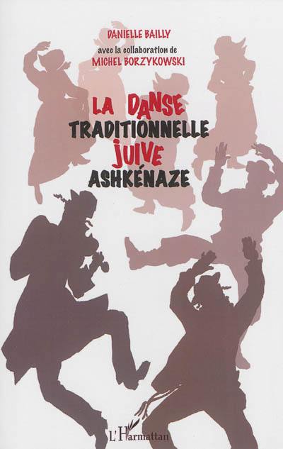 La danse traditionnelle juive ashkénaze