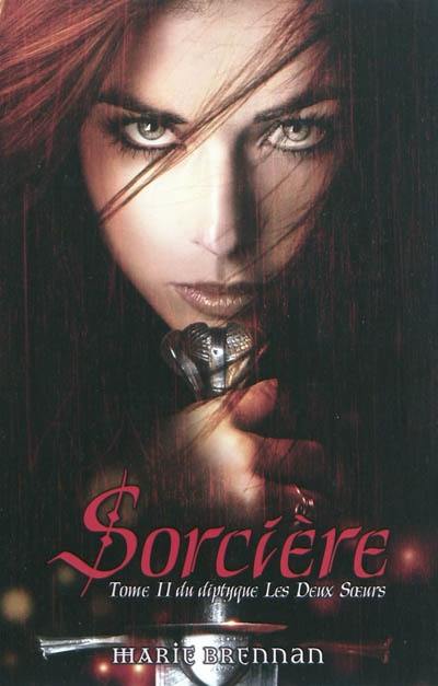 Les deux soeurs. Vol. 2. Sorcière