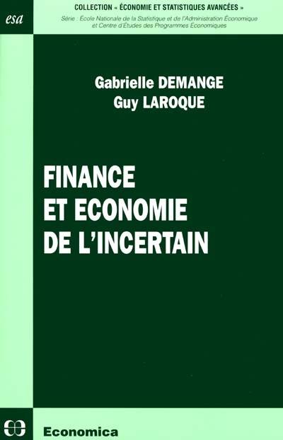 Finance et économie de l'incertain