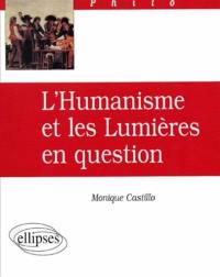 L'humanisme et les Lumières en question