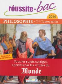 Philosophie terminales toutes séries : 2014