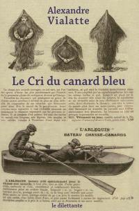 Le cri du canard bleu