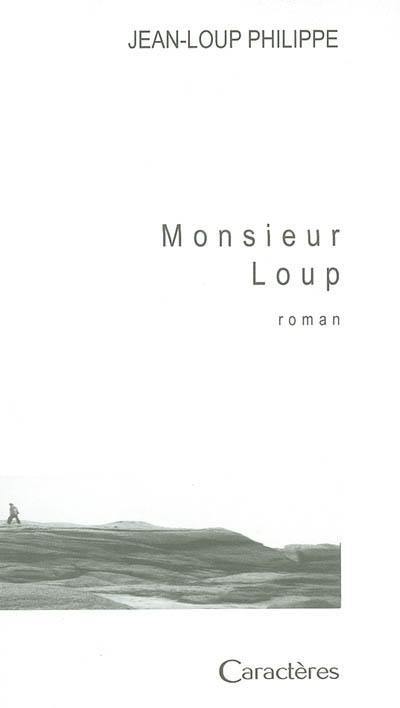 Monsieur Loup