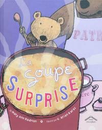 La soupe surprise