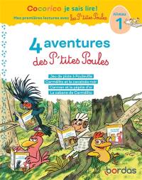 4 aventures des p'tites poules : niveau 1